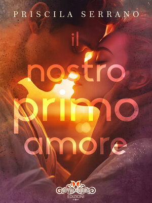 cover image of Il nostro primo amore